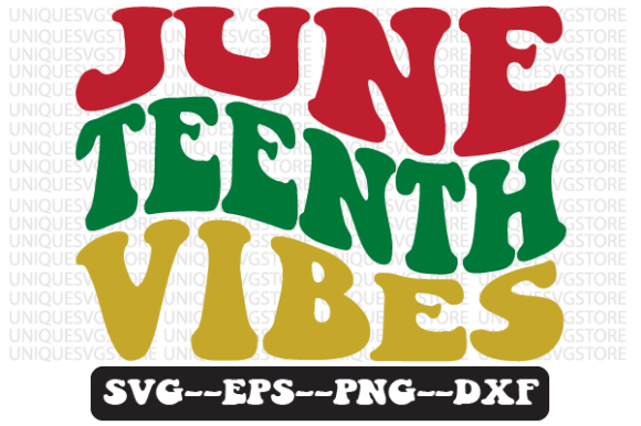 Juneteenth Vibes Quote Retro Svg Design Review