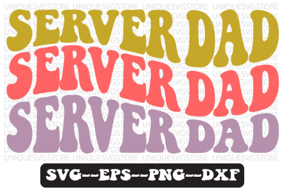 Server Dad Quote Retro Svg Design Review