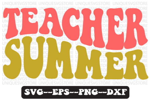 Teacher Summer Quote Retro Svg Design Review