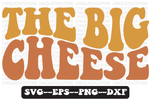 The Big Cheese Quote Retro Svg Design Review